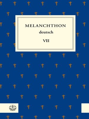cover image of Melanchthon deutsch VII